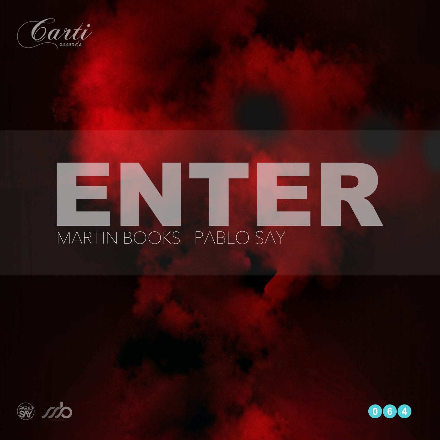 image cover: Martin Books, Pablo Say - Enter on Carti Records