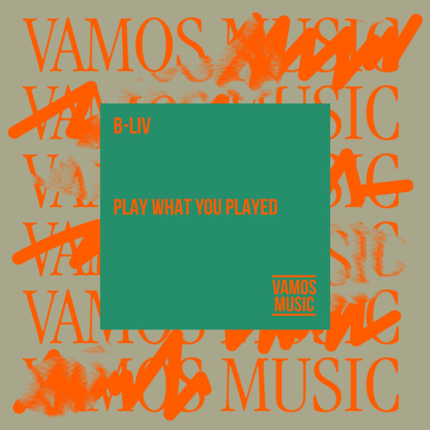 image cover: B-Liv - Play What You Played on Vamos Music