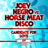 Cover Image for Candidate For Love Joey Negro Disco Blend