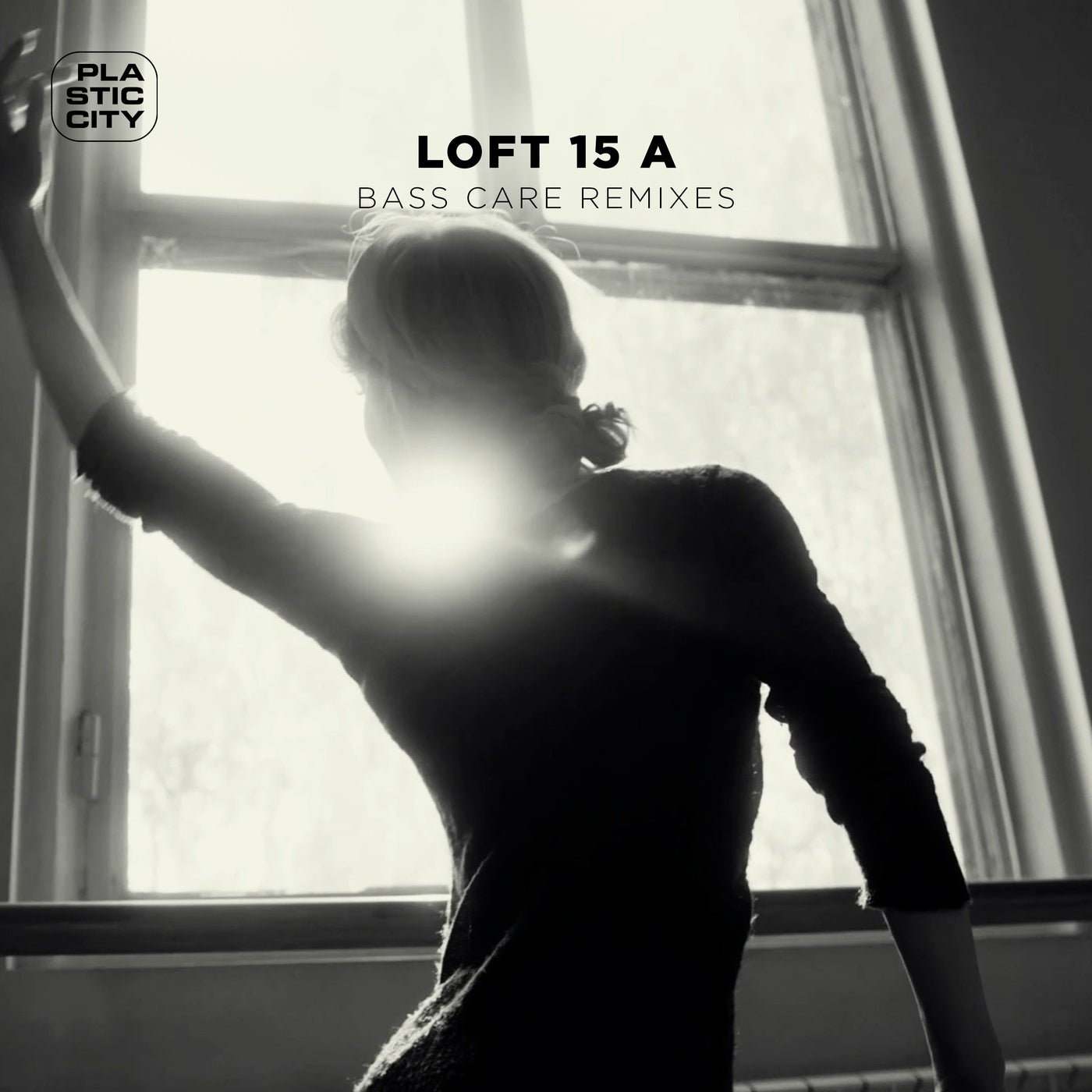 image cover: Loft 15 A - Bass Care - Remixes on Plastic City