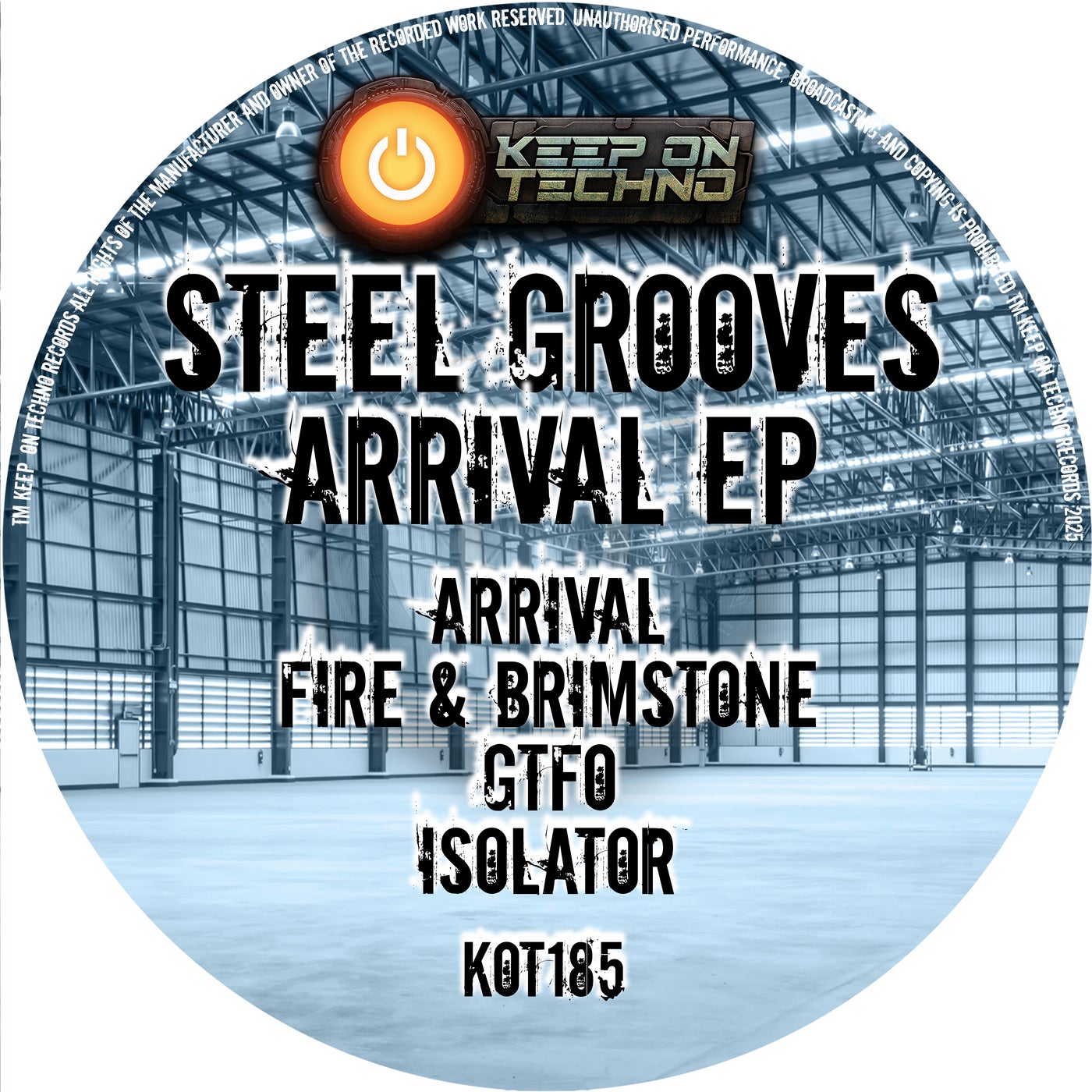 image cover: Steel Grooves - Arrival EP on Keep On Techno Records