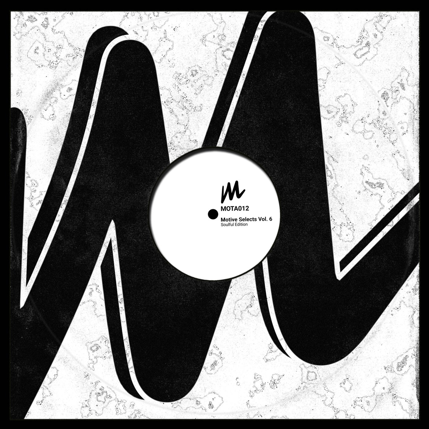 image cover: VA - Motive Selects, Vol. 6 (Soulful Edition) on Motive Records