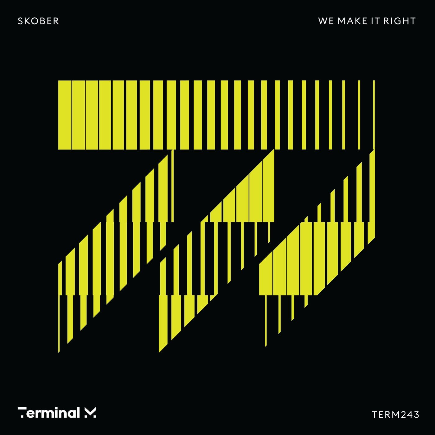 image cover: Skober - We Make It Right on Terminal M