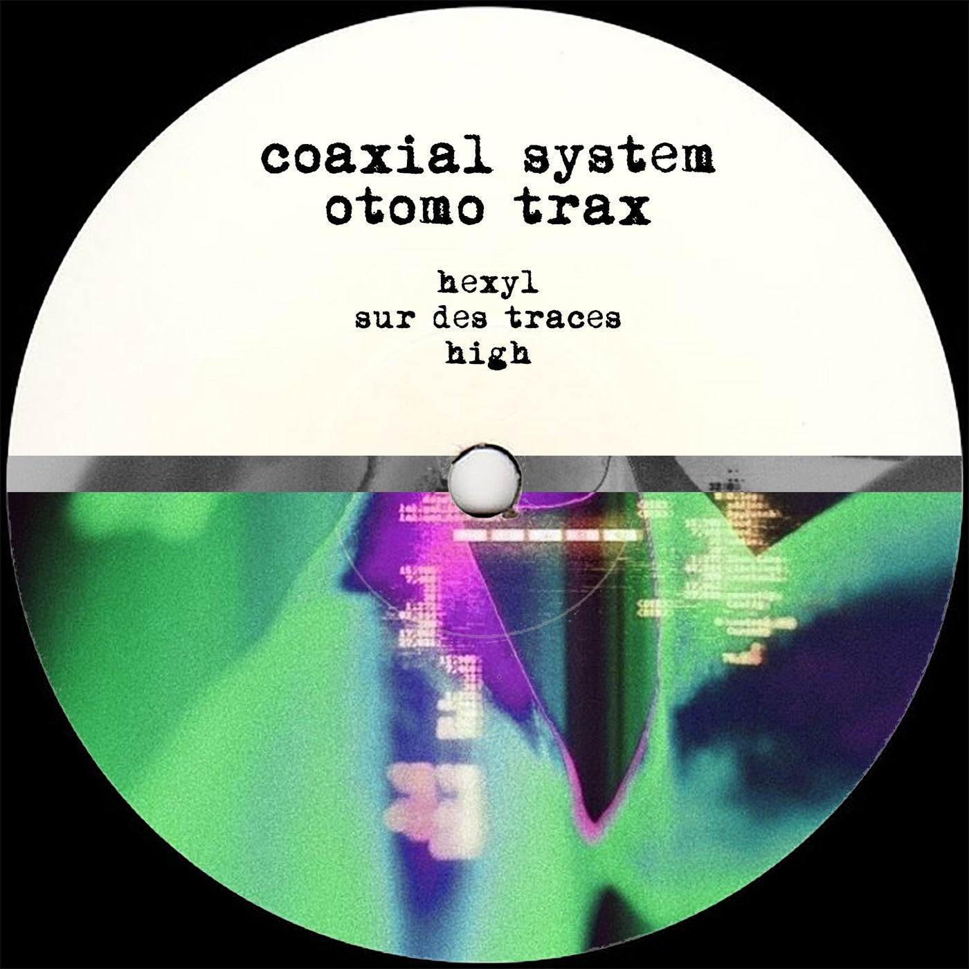 image cover: Coaxial System - CCXXXV on Otomo Trax