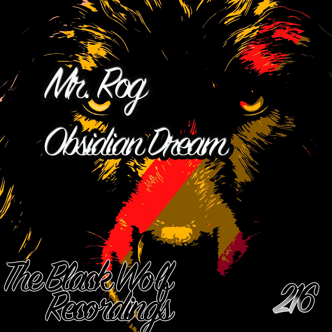 image cover: Mr. Rog - Obsidian Dream on The Black Wolf Recordings