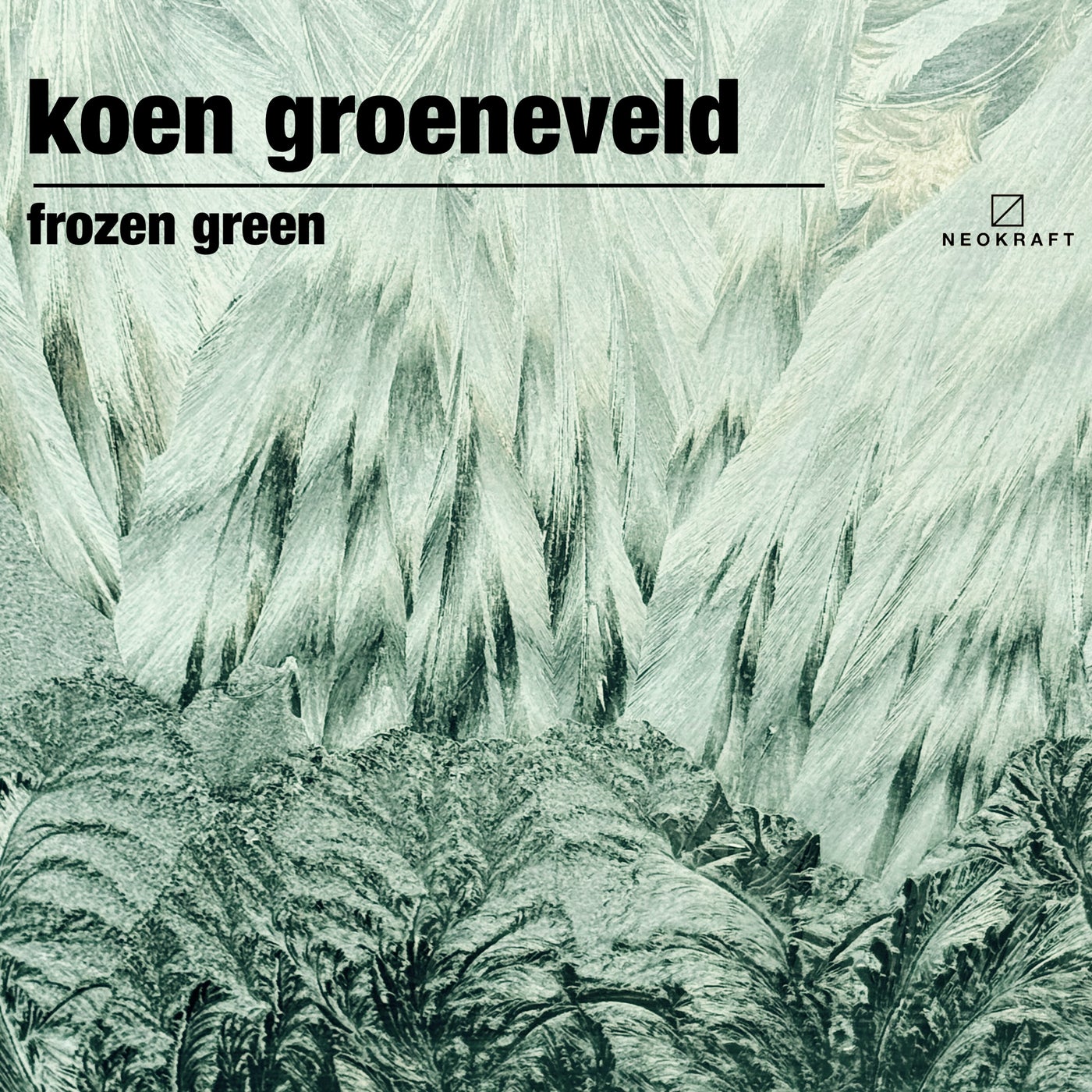 image cover: Koen Groeneveld - Frozen Green on Neokraft