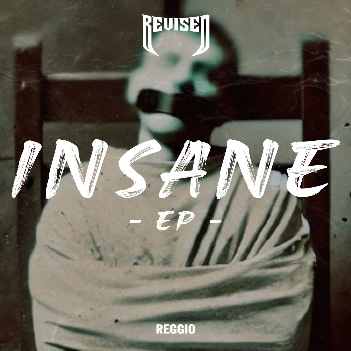 image cover: Reggio - Insane EP on Revised Records