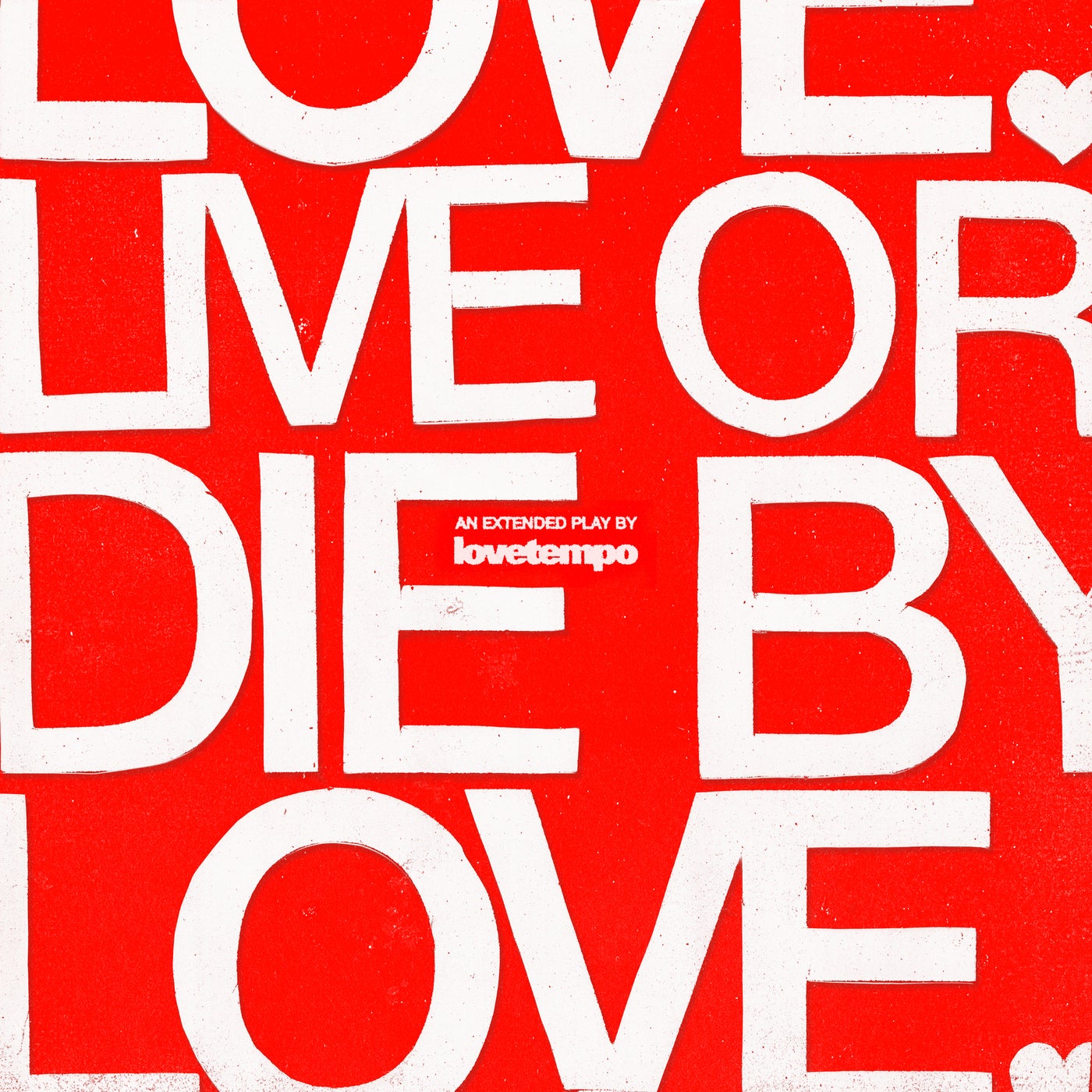 image cover: lovetempo - Live Or Die By Love on toucan sounds