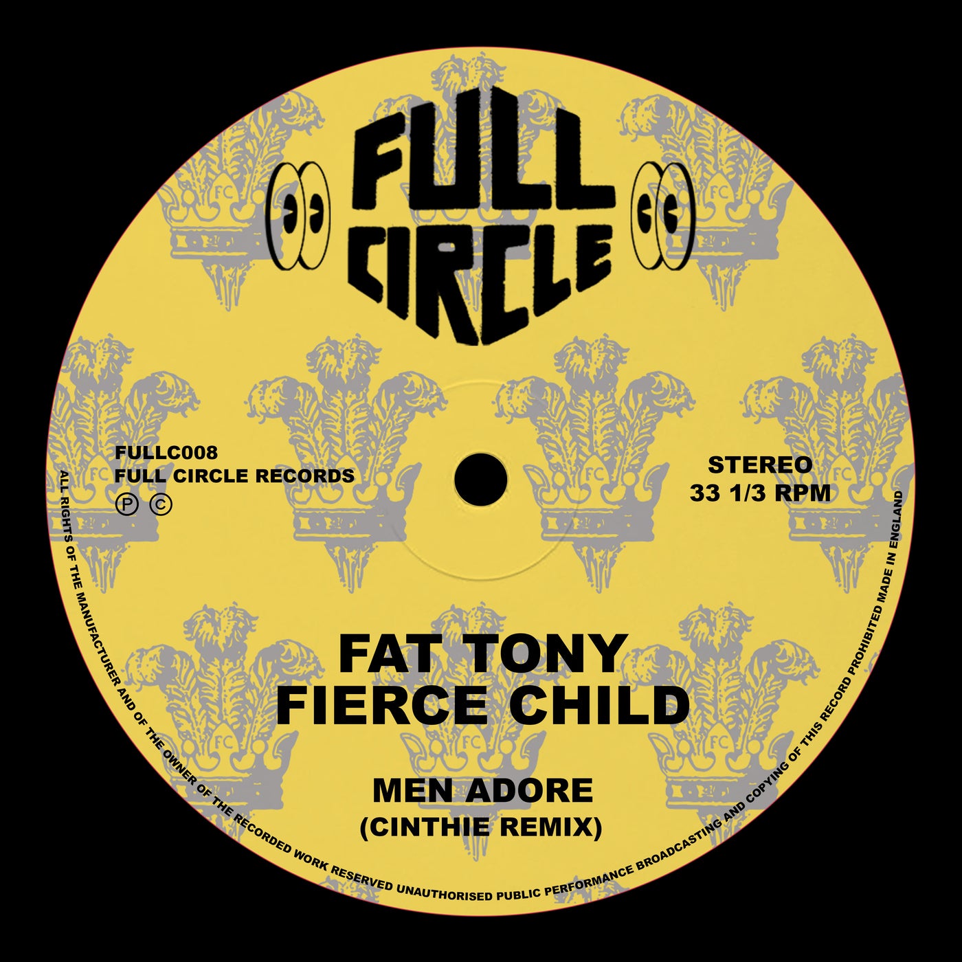 image cover: Fierce Child, Fat Tony (UK) - Men Adore (Cinthie Remix) on Full Circle