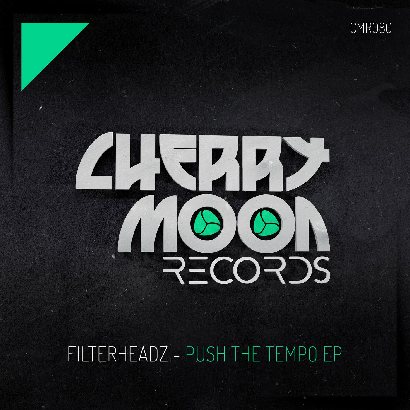 image cover: Filterheadz - Push The Tempo EP on Cherry Moon Records