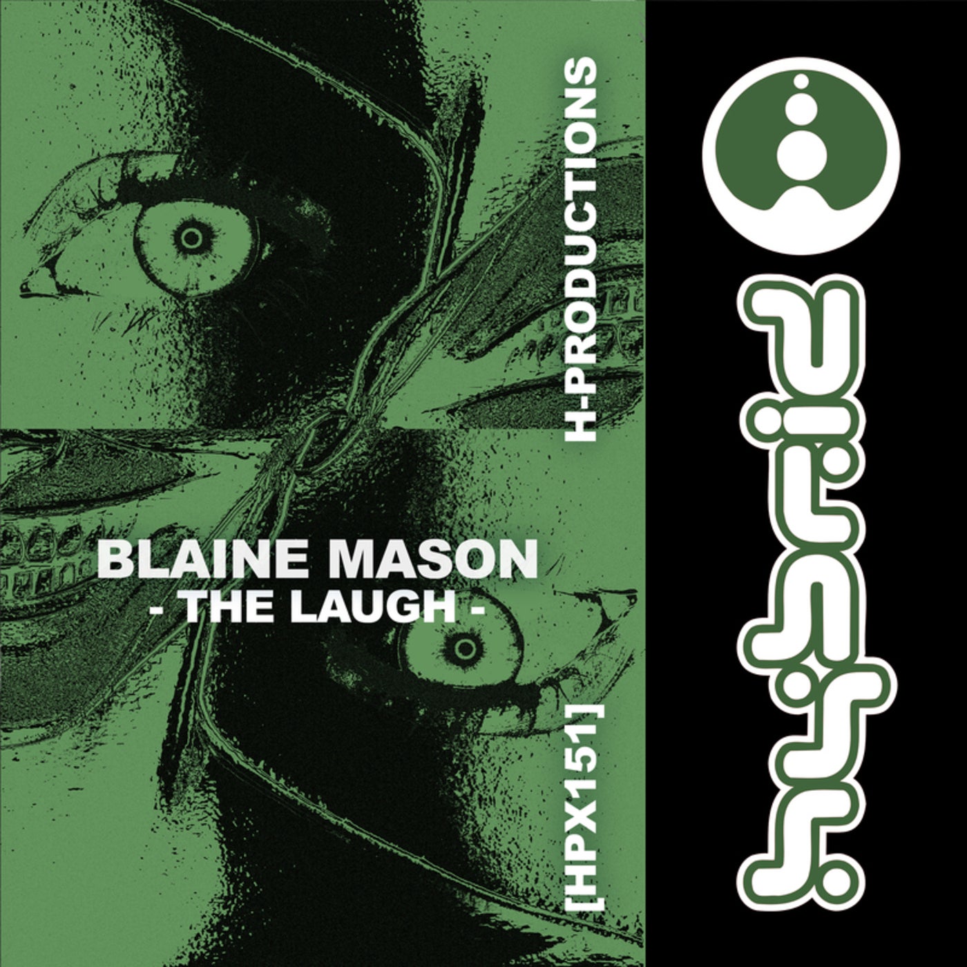 image cover: Blaine Mason - The Laugh on H-Productions