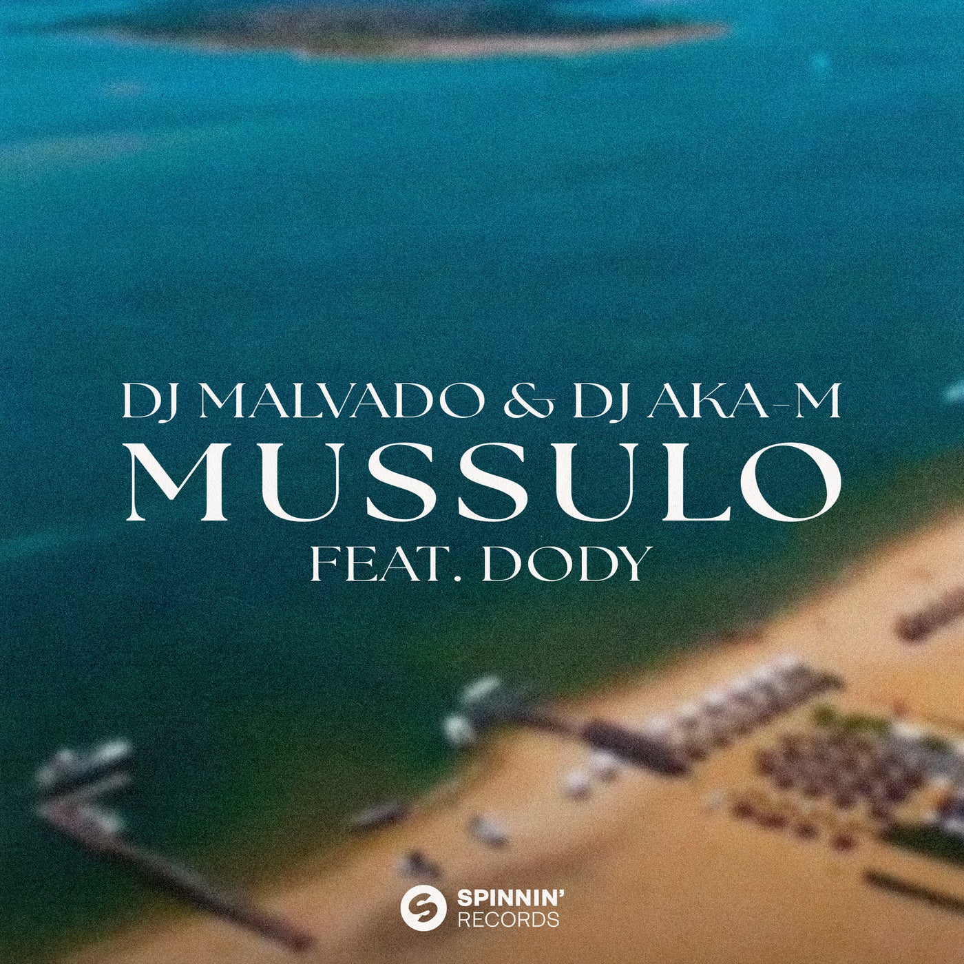 image cover: VA - Mussulo (feat. Dody) on SPINNIN' RECORDS