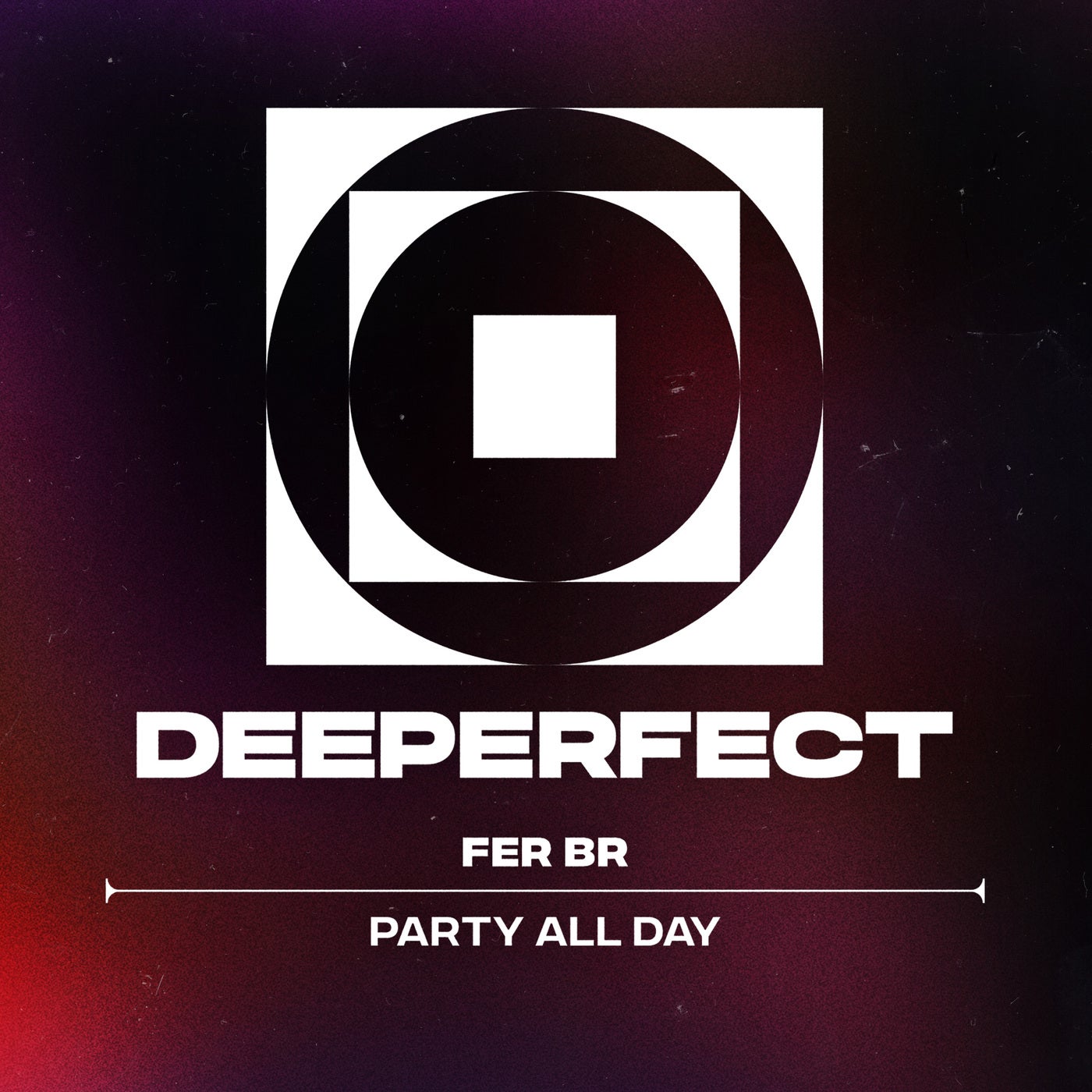 image cover: Fer BR - Party All Day on Deeperfect