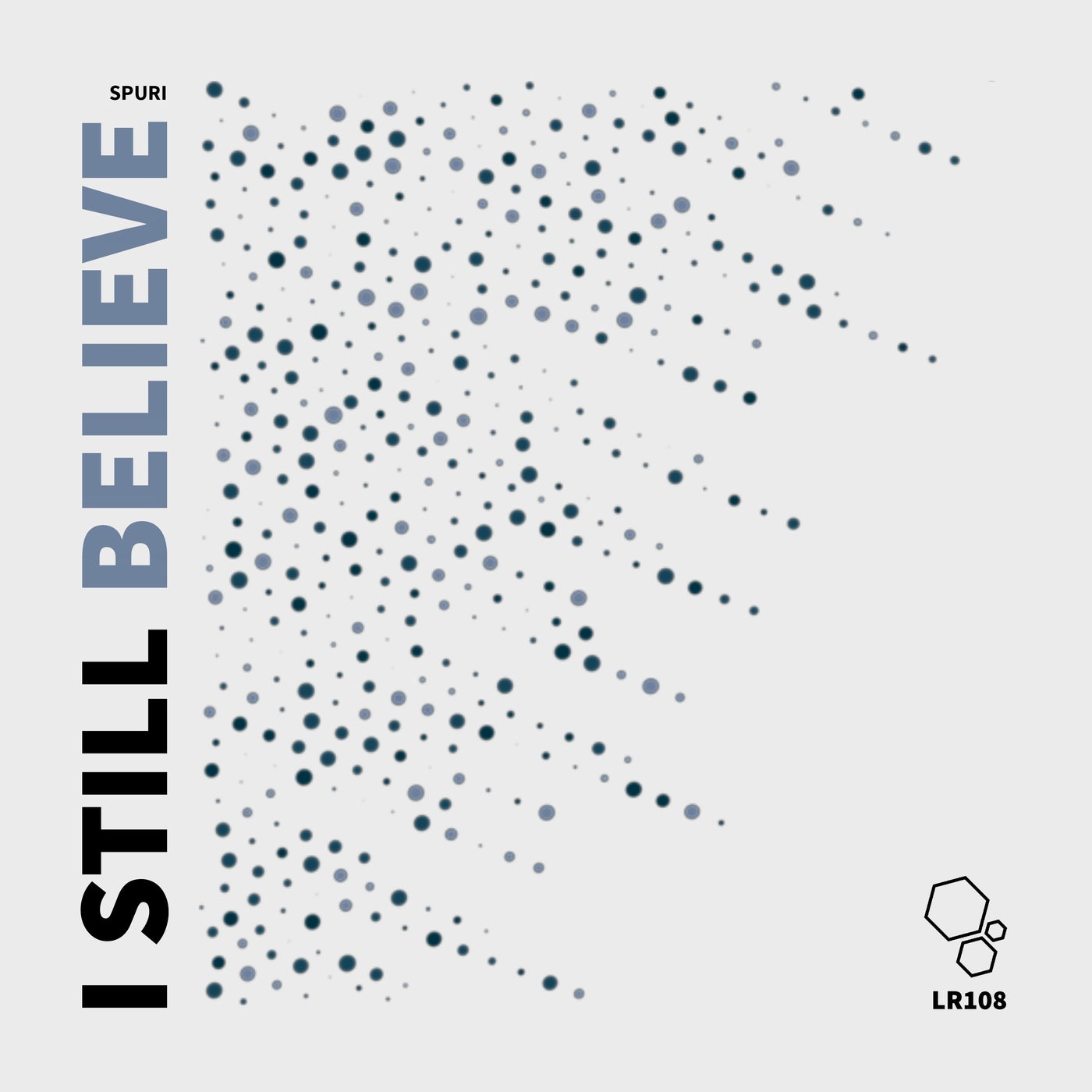 image cover: Spuri - I Still Believe on Loose Records