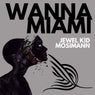 Cover Image for Wanna Miami Extended Mix