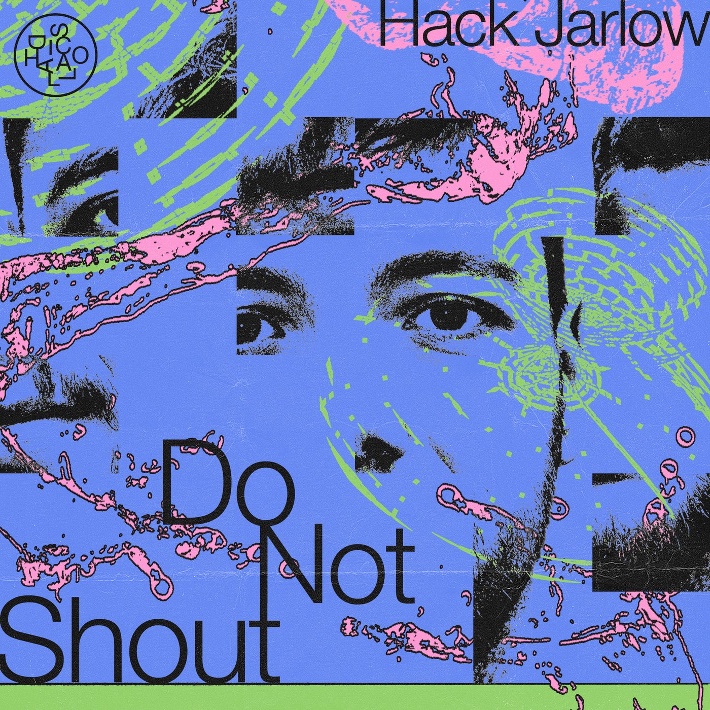 image cover: Hack Jarlow - Do Not Shout on Disco Halal