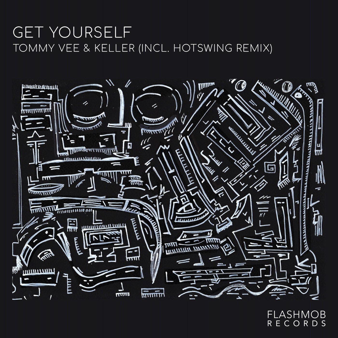 image cover: Tommy Vee, Keller - Get Yourself on Flashmob Records