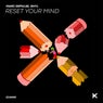 Cover Image for Reset Your Mind Original Mix