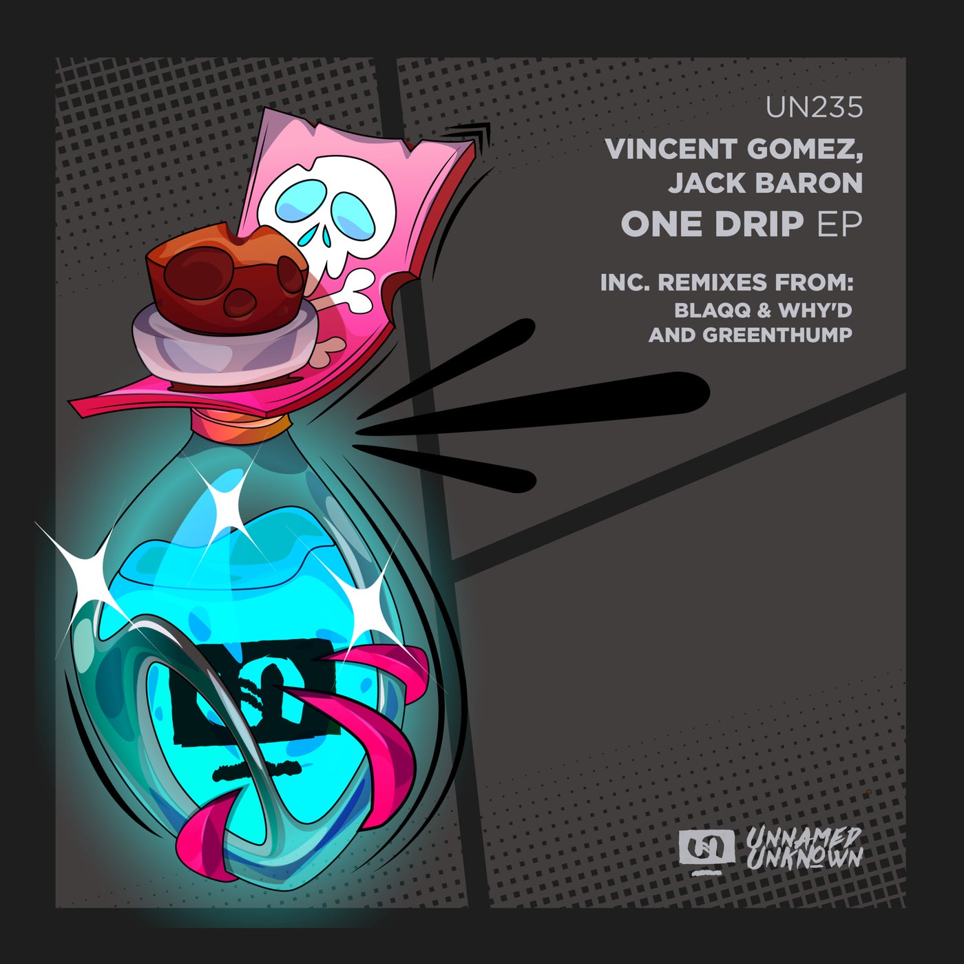 Cover Image for Jack Baron, Vincent Gomez - One Drip on Unnamed & Unknown