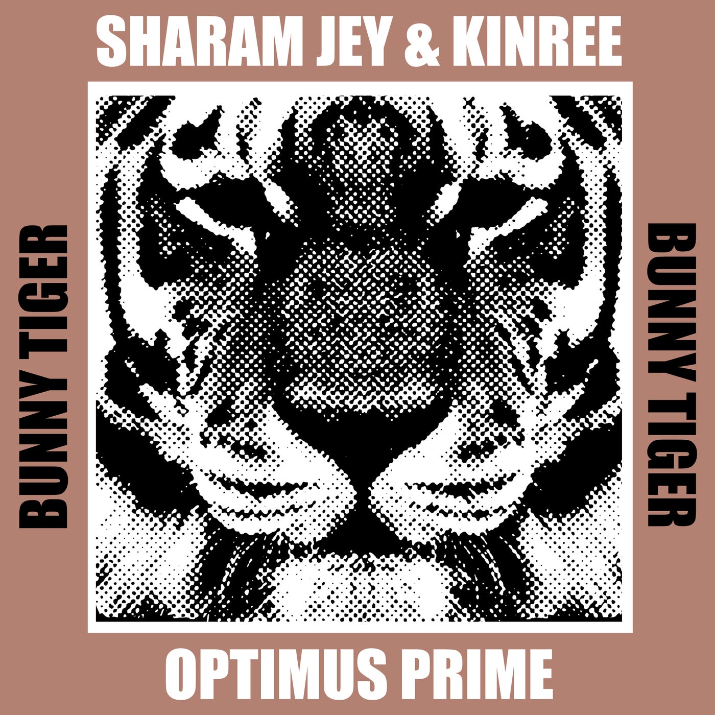 image cover: Sharam Jey, Kinree - Optimus Prime on Bunny Tiger