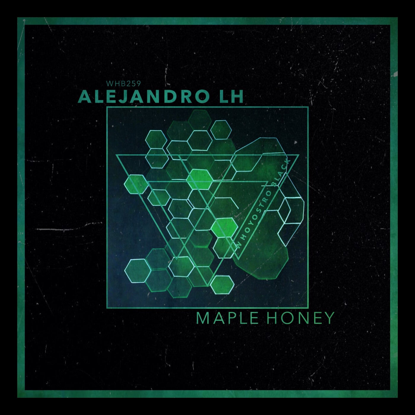 Cover Image for Alejandro LH - Maple Honey on Whoyostro Black