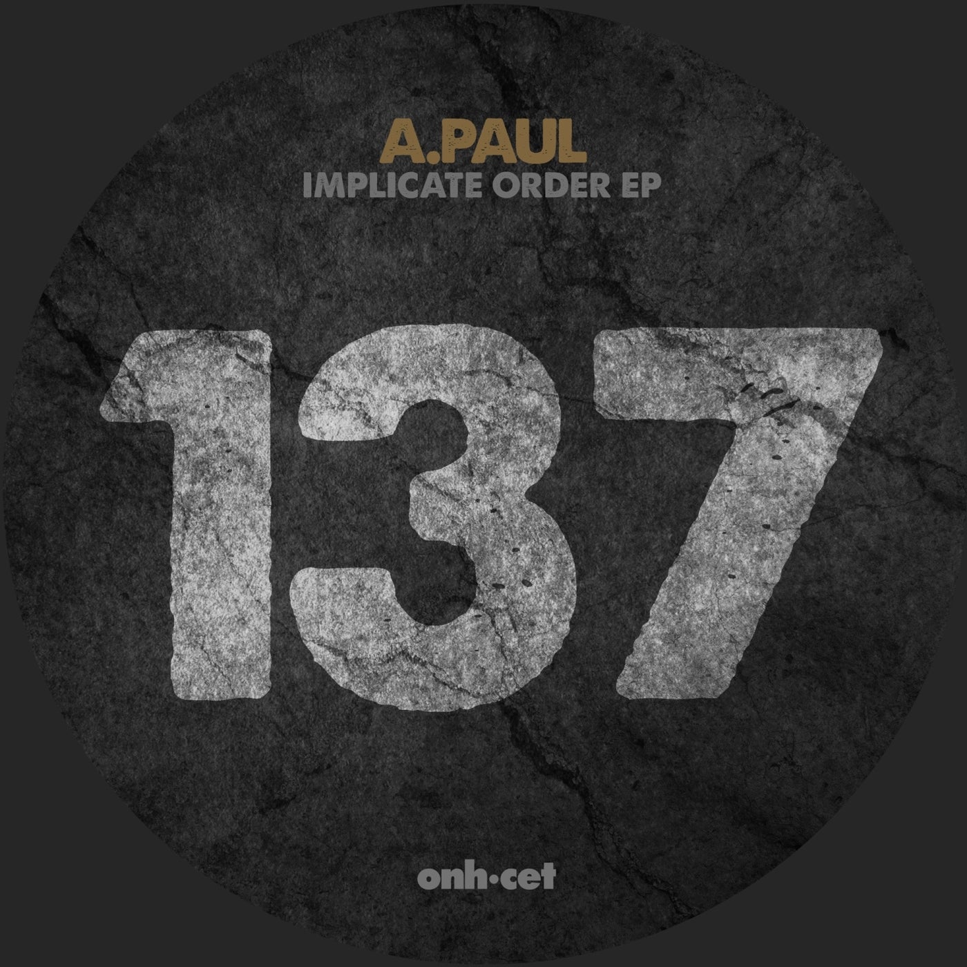 Cover Image for A.Paul - Implicate Order EP on ONHCET