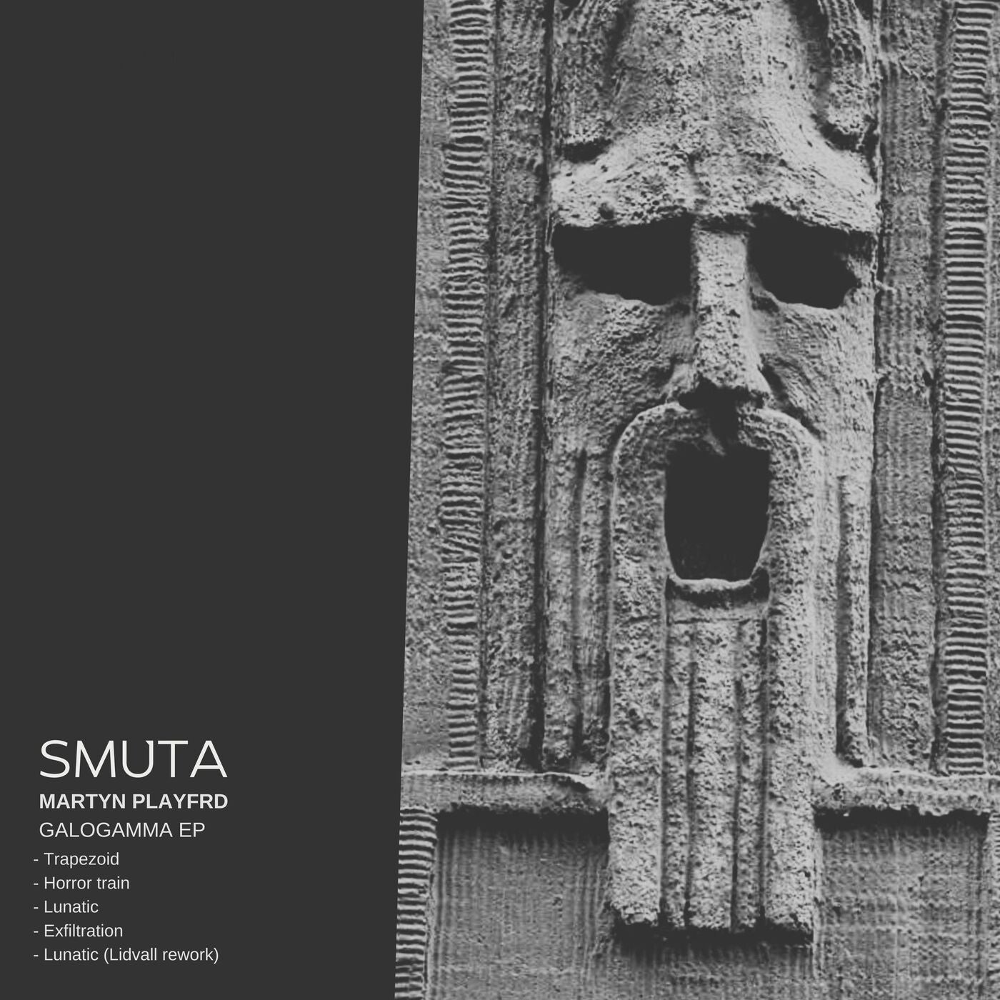 image cover: Martyn Playfrd - Galogamma EP on SMUTA