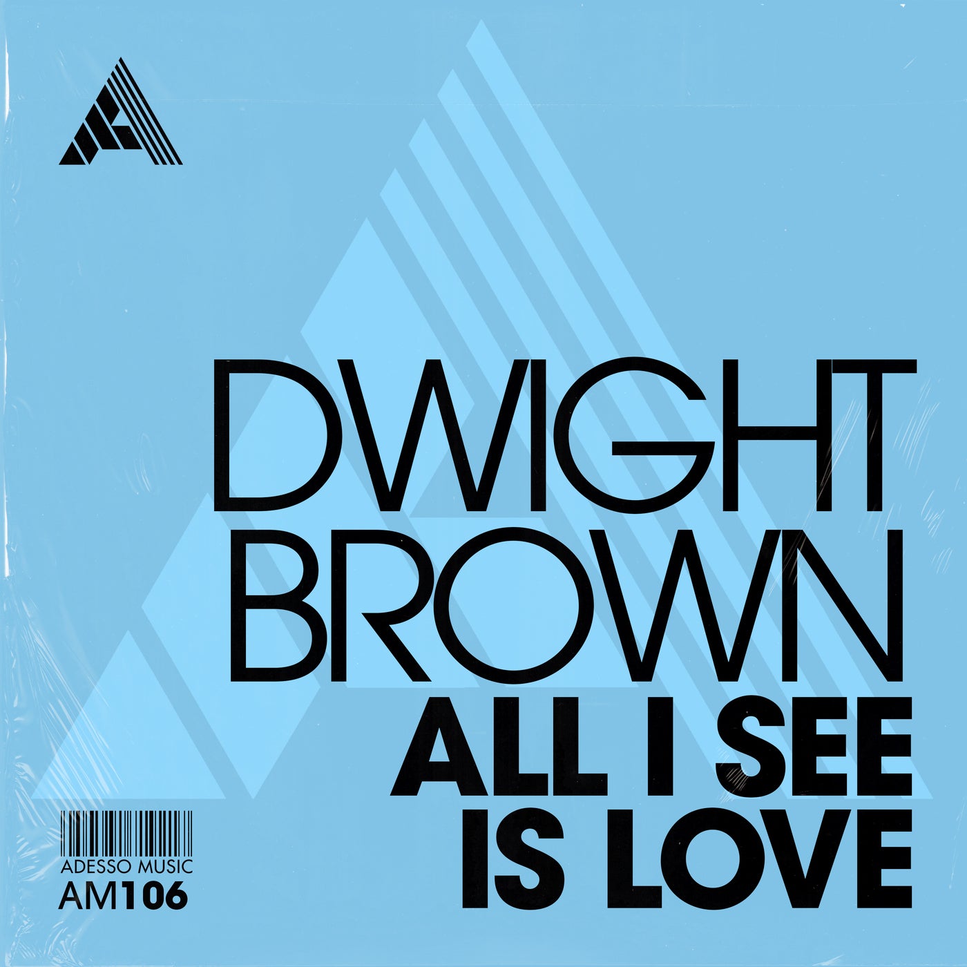 image cover: Dwight Brown - All I See Is Love - Extended Mix on Adesso Music