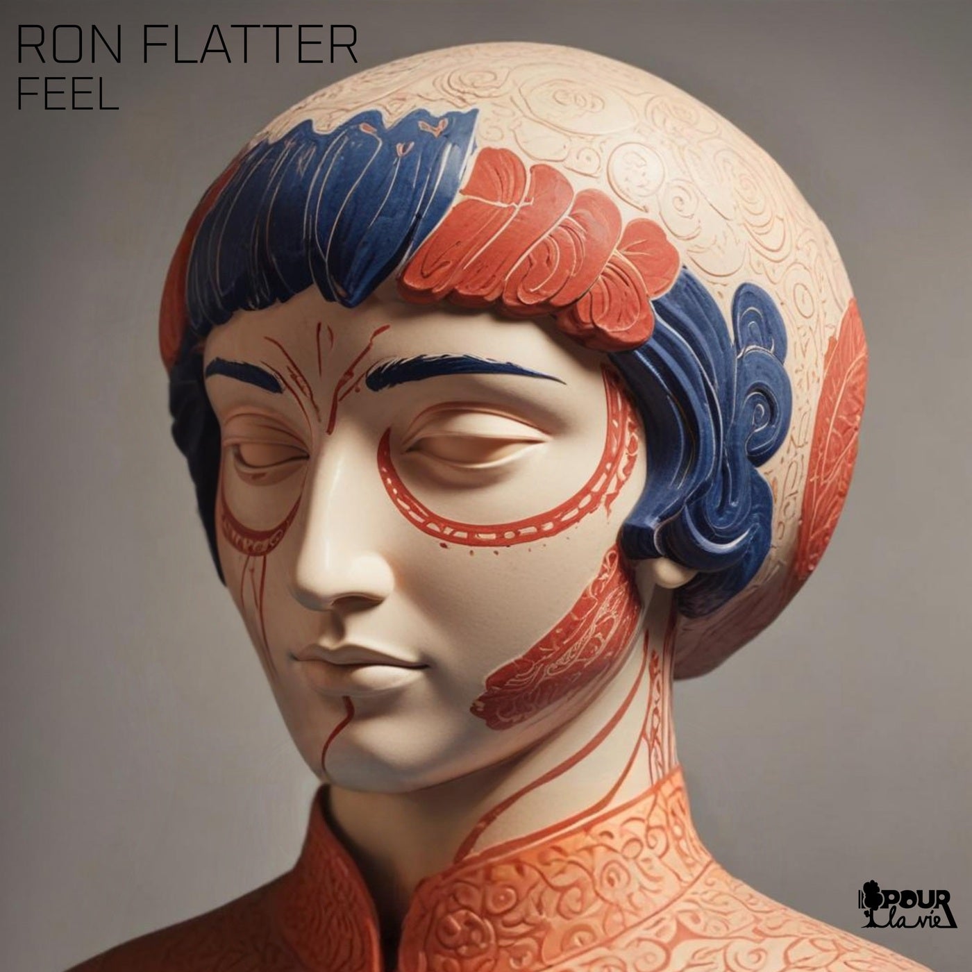 image cover: Ron Flatter - Feel on Pour La Vie