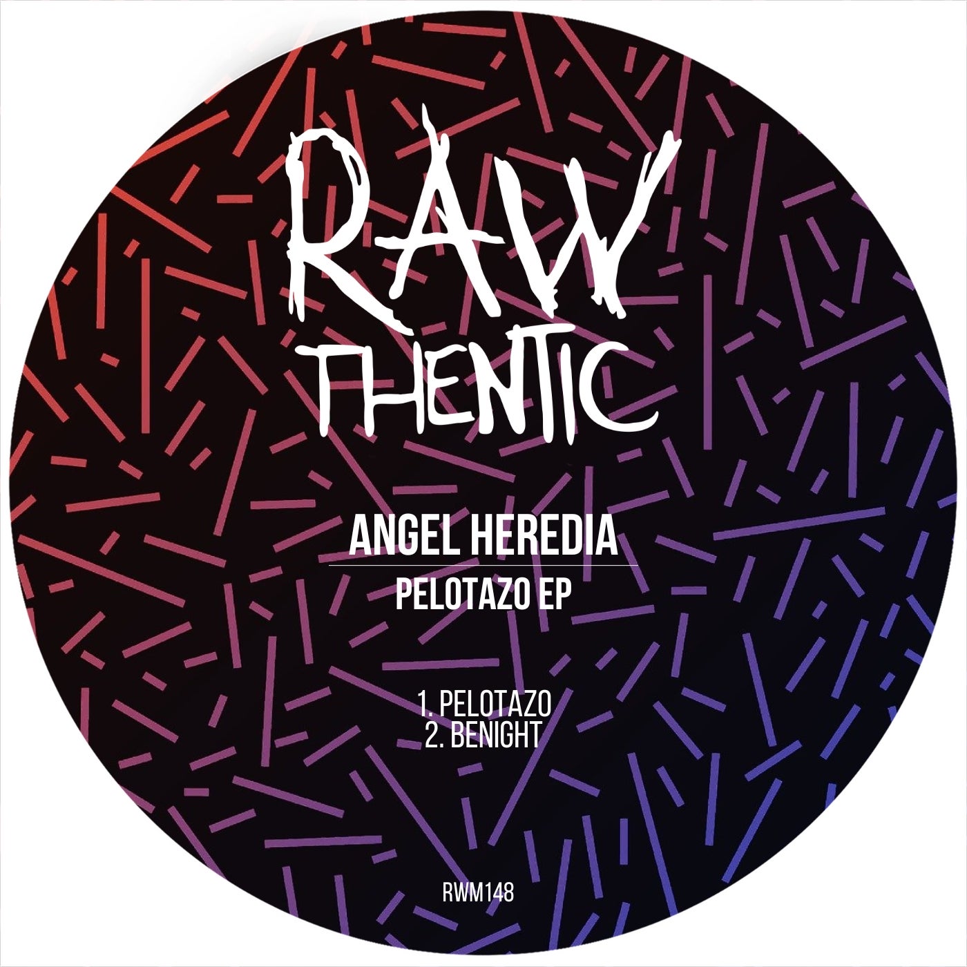 image cover: Angel Heredia - Pelotazo EP on Rawthentic Music