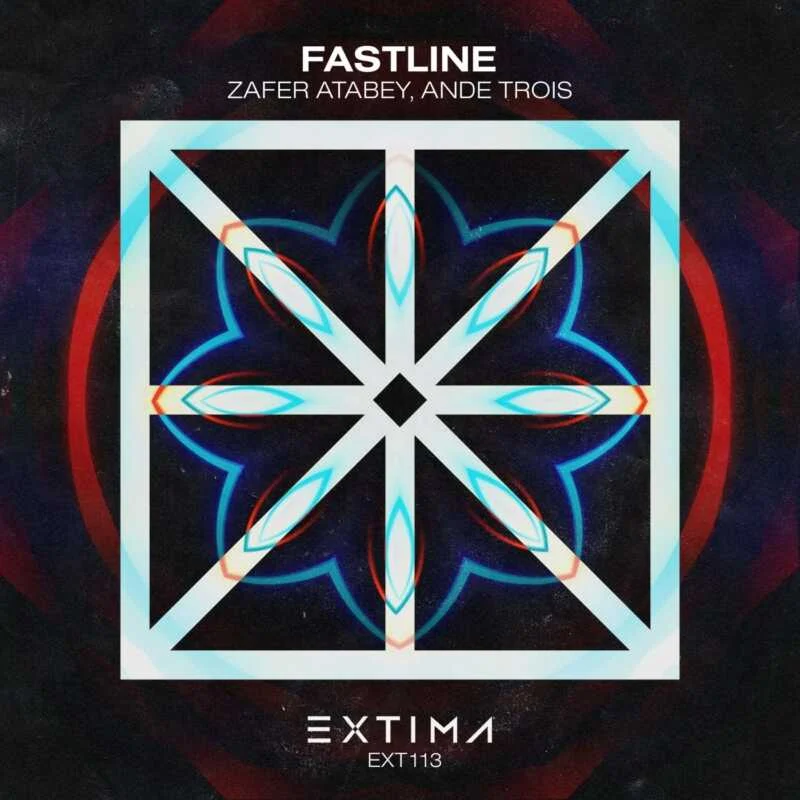 image cover: Zafer Atabey, AnDe Trois - Fastline on EXTIMA