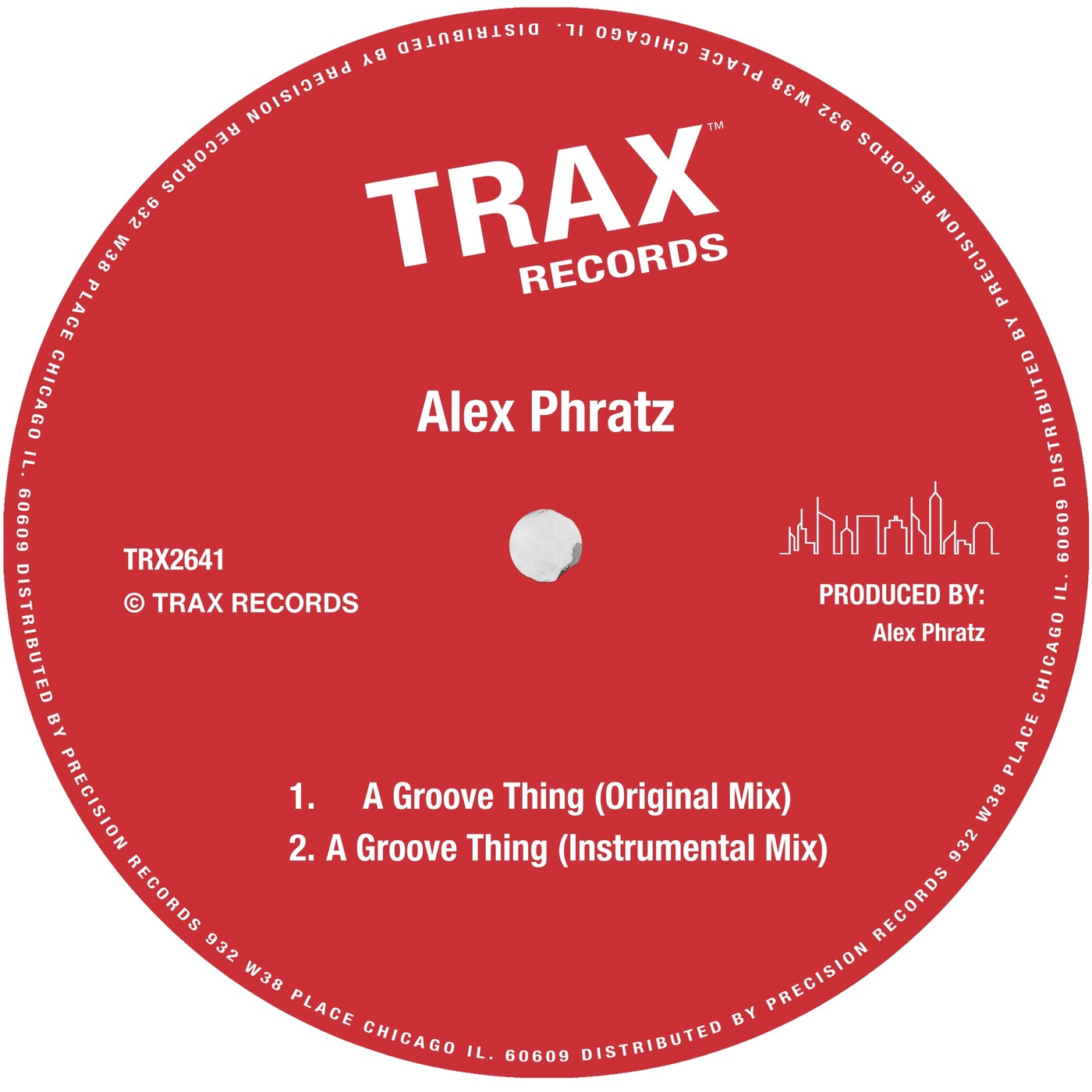 image cover: Alex Phratz - A Groove Thing on Trax Records