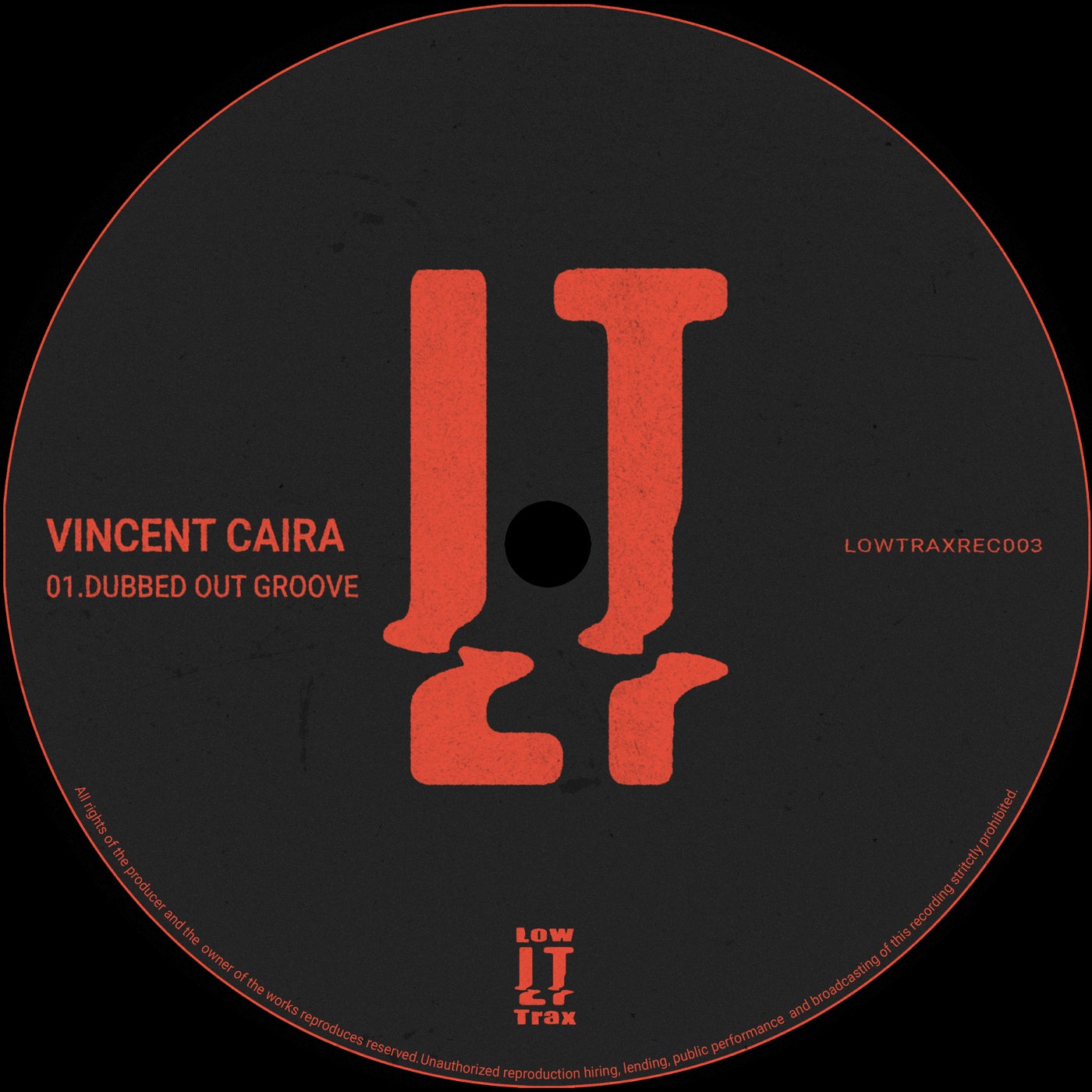 image cover: Vincent Caira - Dubbed Out Groove on Low Trax Records