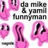 Cover Image for Funnyman Original Mix