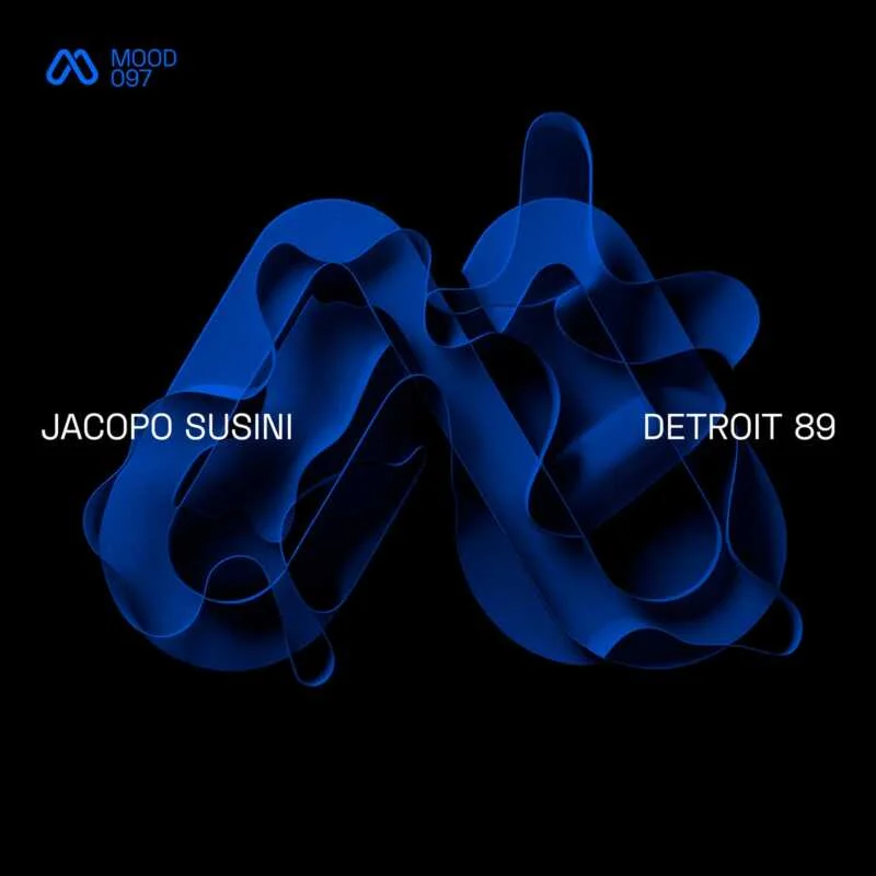 image cover: Jacopo Susini - Detroit 89 on MOOD