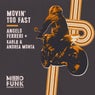 Cover Image for Movin' Too Fast Original Mix