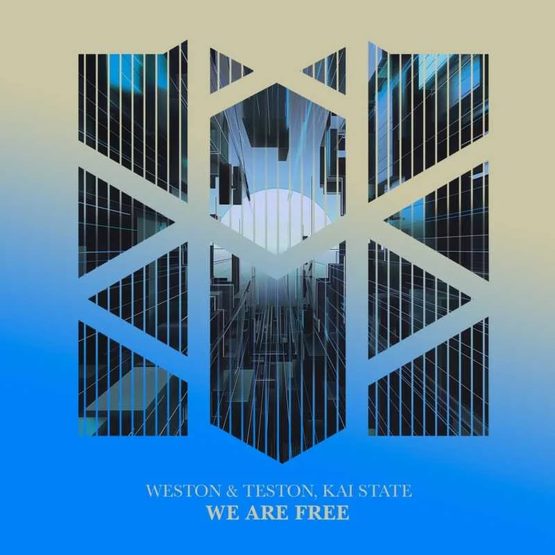 Cover Image: Weston & Teston, Kai State - We Are Free on Modular States