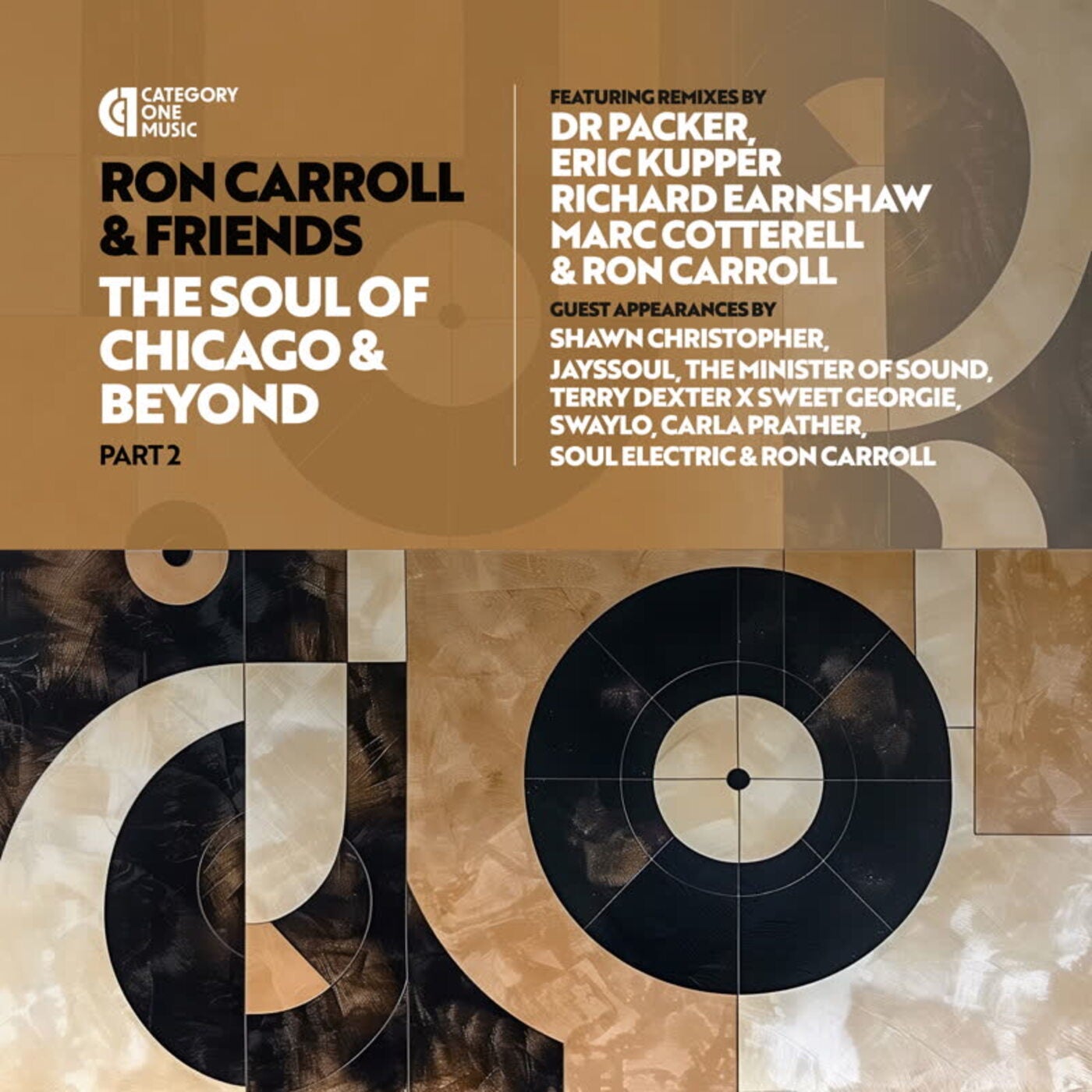 image cover: Ron Carroll & Friends - The Soul of Chicago & Beyond - Part 2 on Category 1 Music