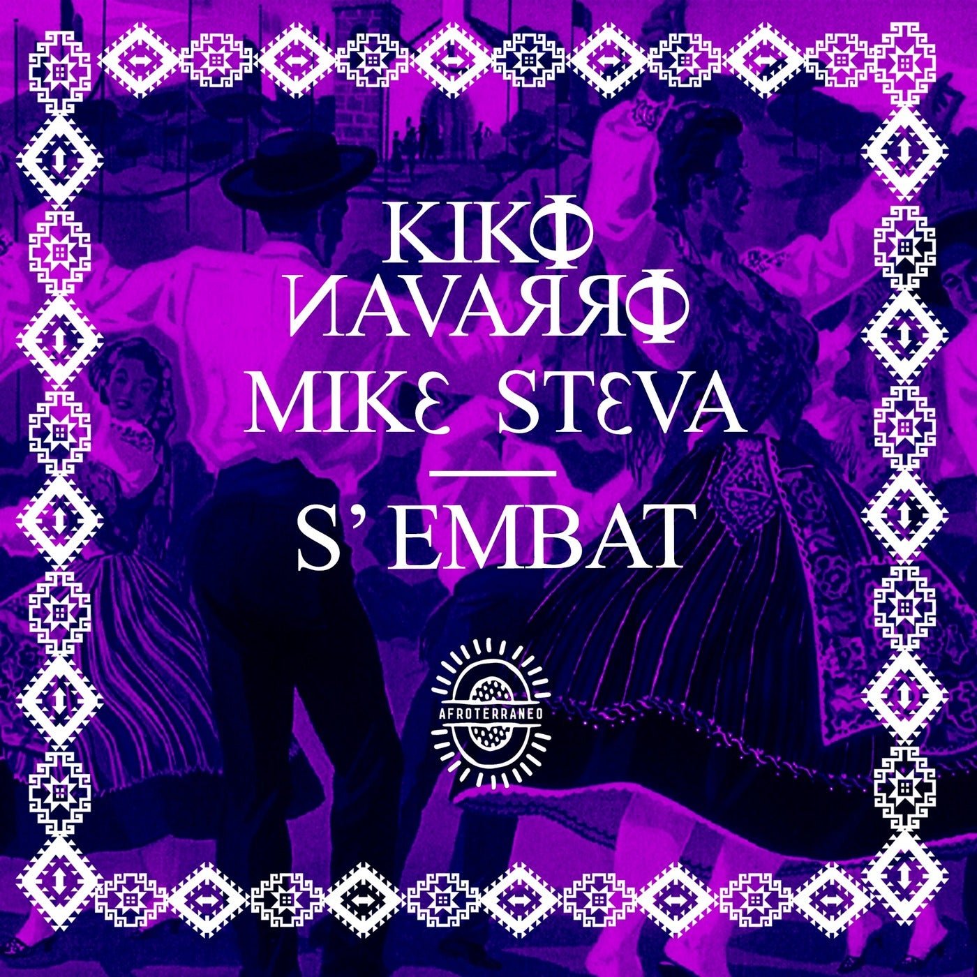 image cover: Kiko Navarro, Mike Steva - S'Embat on Afroterraneo Music