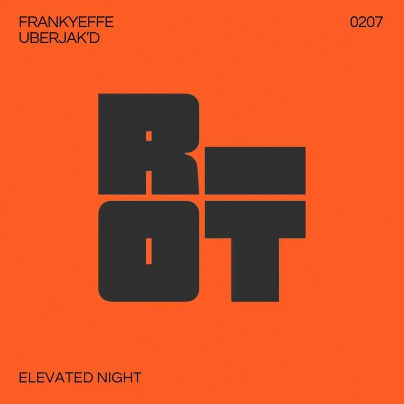 Cover Image for Frankyeffe, Uberjak'd - Elevated Night on Riot Recordings