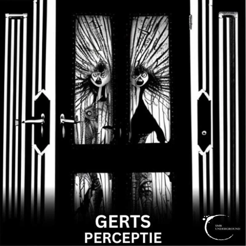 Cover Image for Gerts - Perceptie on SMR Underground