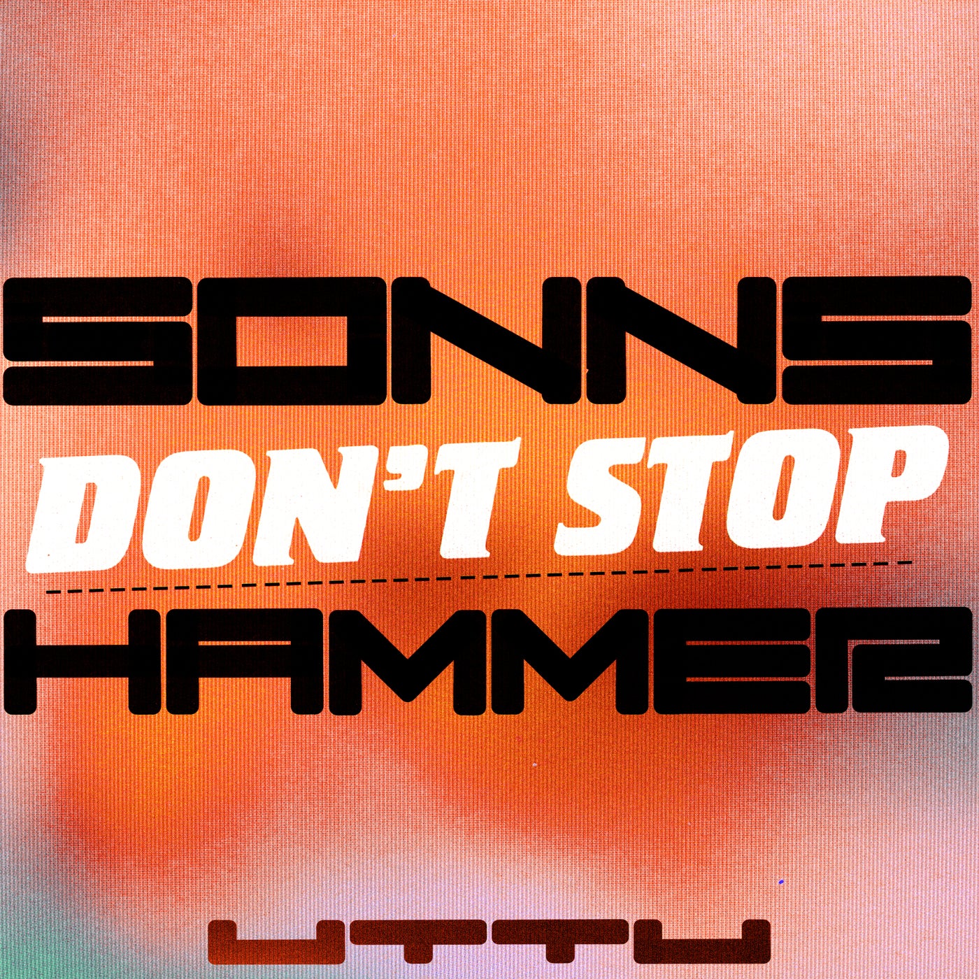 image cover: Hammer, SONNS - Don't Stop on Unknown To The Unknown