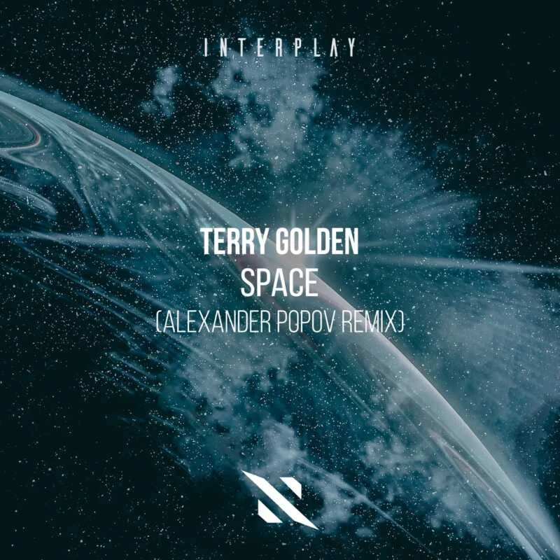 Cover Image for Terry Golden - Space (Alexander Popov Extended Remix) on Interplay Records