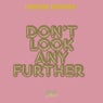 Cover Image for Don't look any Further Original Mix