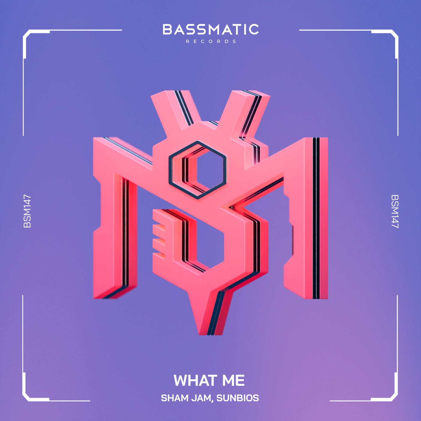 image cover: Sham Jam, Sunbios - What Me on Bassmatic records