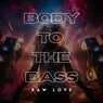 Cover Image for Body to the Bass Original Mix