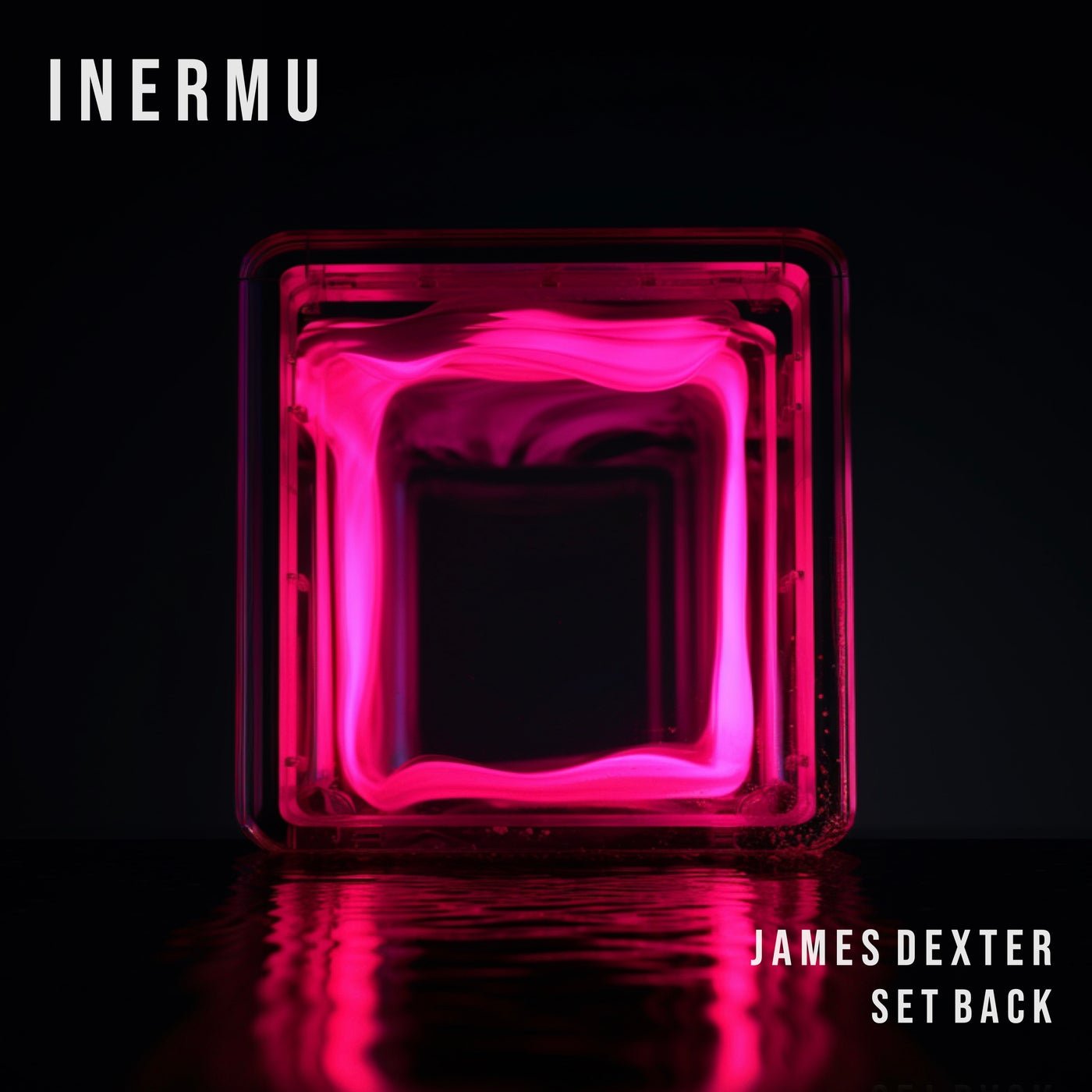 image cover: James Dexter - Set Back on Inermu