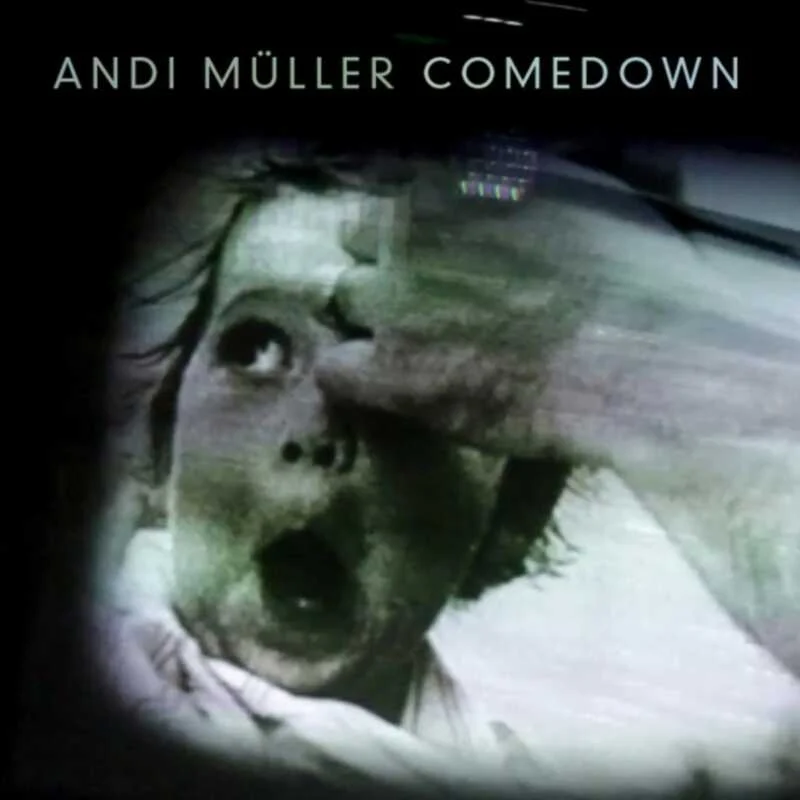 image cover: Andi Muller - Comedown on Something Happening Somewhere