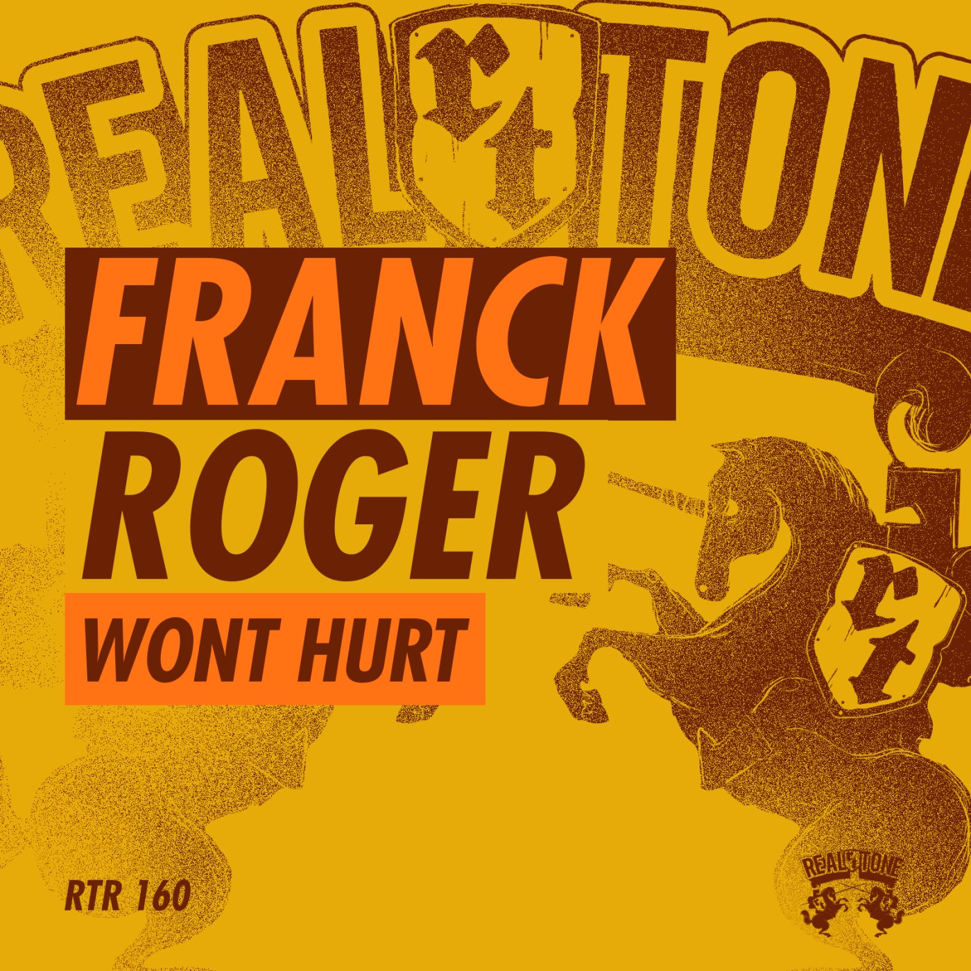 image cover: Franck Roger - Wont Hurt on Real Tone Records