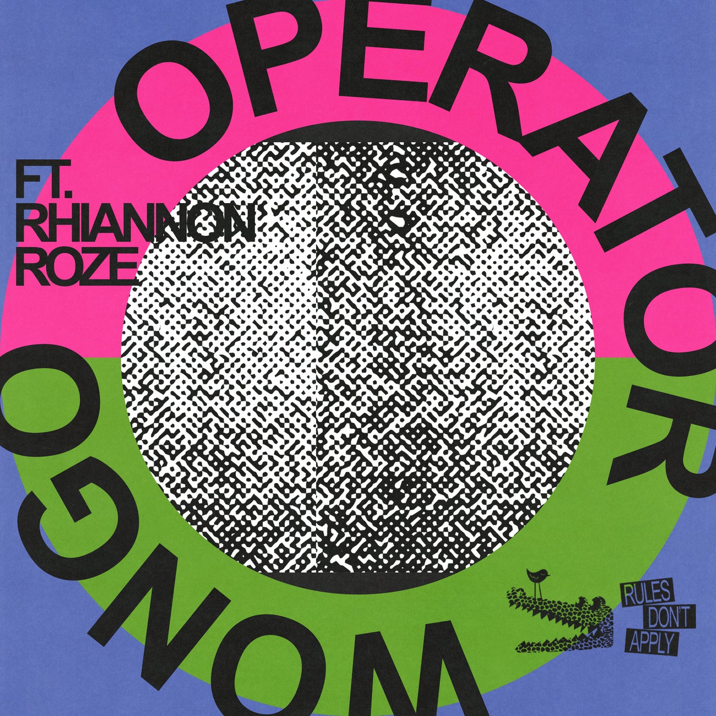 image cover: Wongo - Operator (feat. Rhiannon Roze) on Rules Don't Apply